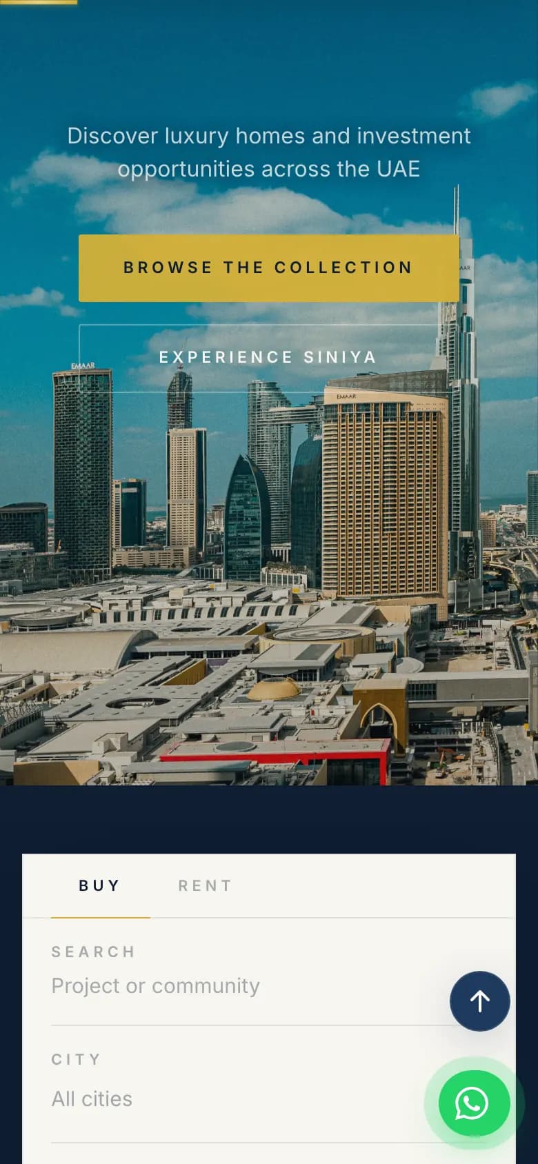 Mobile homepage: a line about luxury homes and investment opportunities across the UAE over Downtown Dubai towers, gold Browse the Collection and outlined Experience Siniya buttons, then the start of the Buy/Rent property search panel